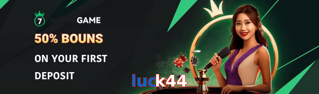Luck44
